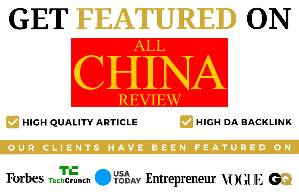 Get Featured on All China Review