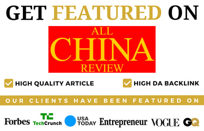 Get Featured on All China Review