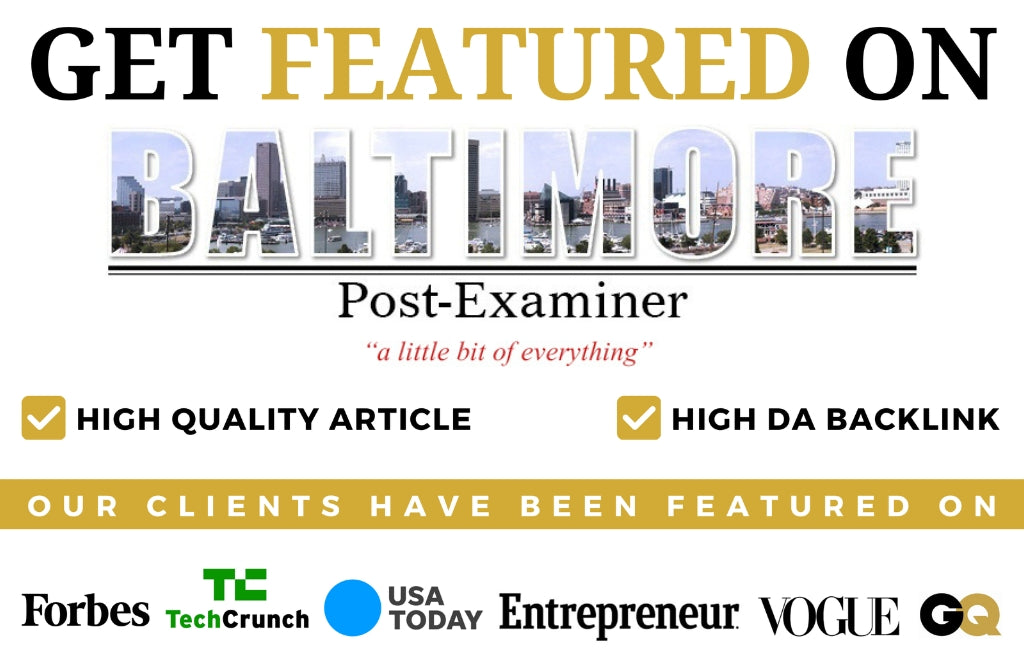 Get Featured on BALTIMORE Post Examiner