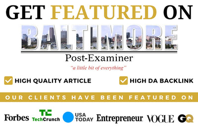 Get Featured on BALTIMORE Post Examiner