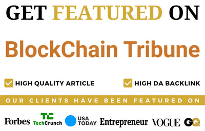 Get Featured on Block Chain Tribune