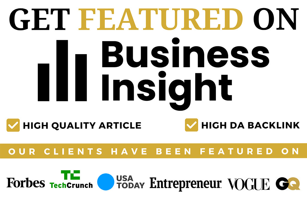 Get Featured on Business Insight