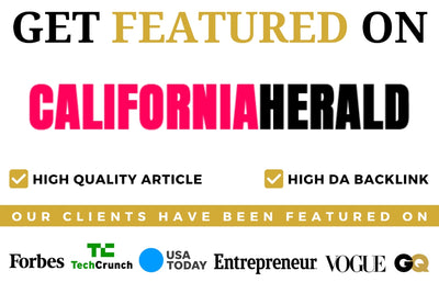 Get Featured on CALIFORNIA HERALD