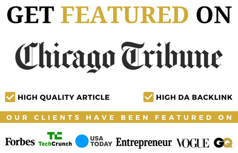 Get Featured on Chicago Tribune