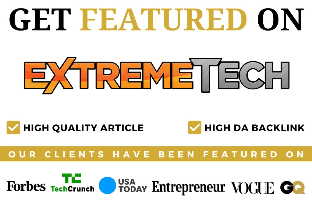Get Featured on EXTREME TECH
