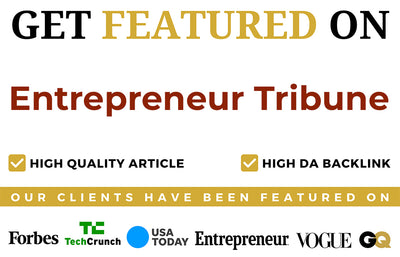Get Featured On Entrepreneur Tribune