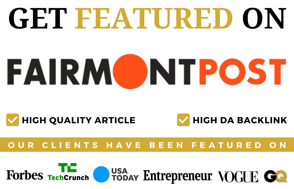 Get Featured on Fairmont Post