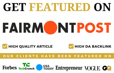 Get Featured on Fairmont Post