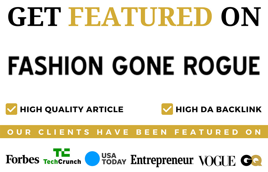 Get Featured on Fashion Gone Rogue