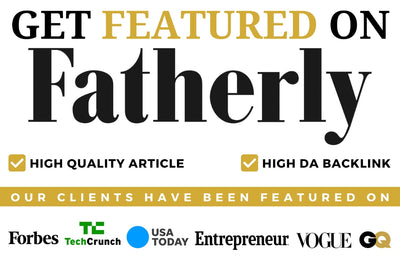 Get Featured on Fatherly