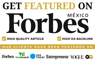 Get Featured on Forbes MEXICO