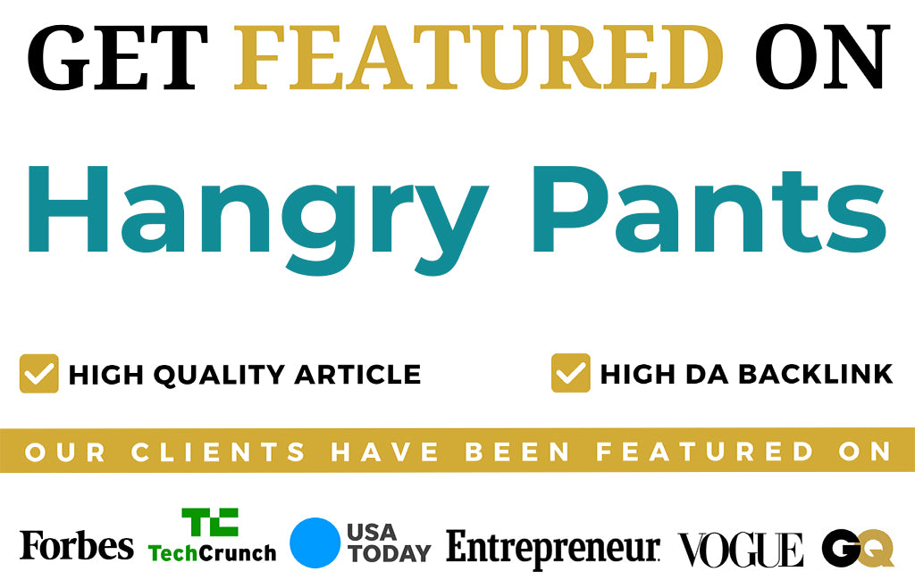 Get Featured On Hangry Pants