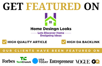 Get Featured on Home Design Looks