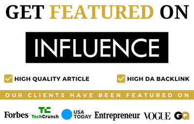Get Featured On The Influence Journal