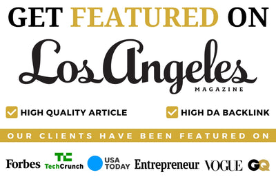 Get Featured on Los Angeles Magazine