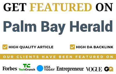 Get Featured on Palm Bay Herald