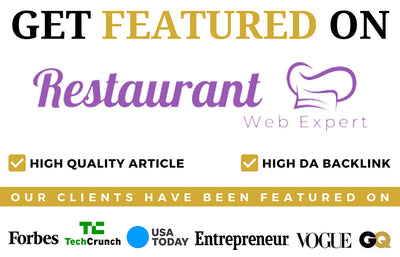 Get Featured on Restaurant Web Expert