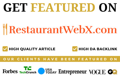 Get Featuredon RestaurantWebX.com