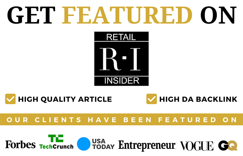 Get Featured On Retail Insider