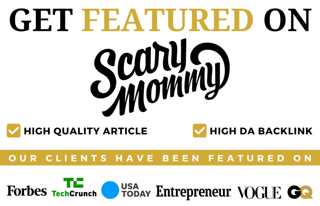 Get Featured on Scary Mommy