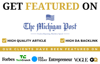 Get Featured on The Michigan Post