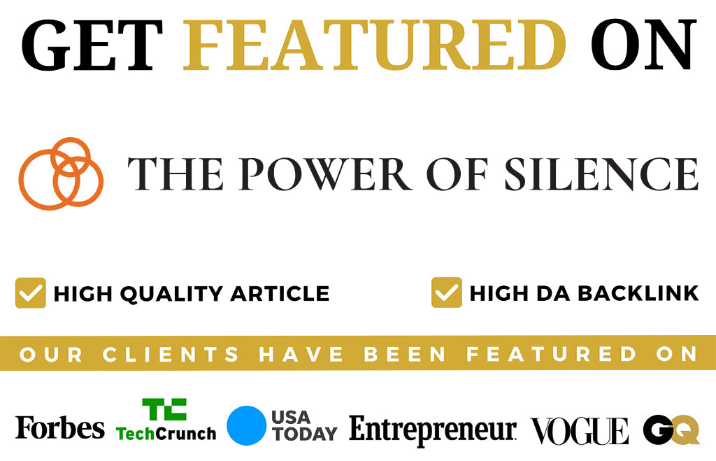 Get Featured on The Power of Silence