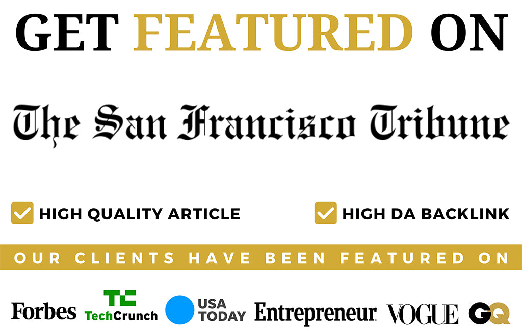 Featured on The San Francisco Tribune