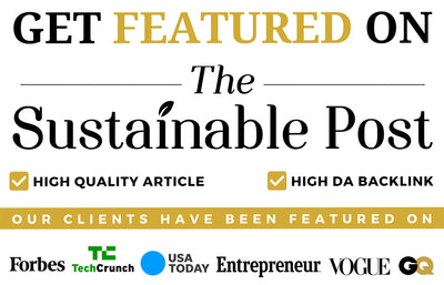 Get Featured on The Sustainable Post