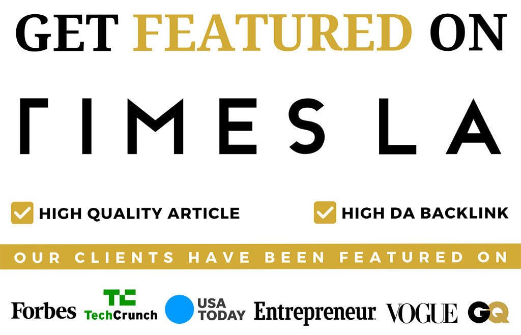 Get Featured on Times LA