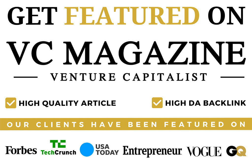 Get Featured on VC Magazine
