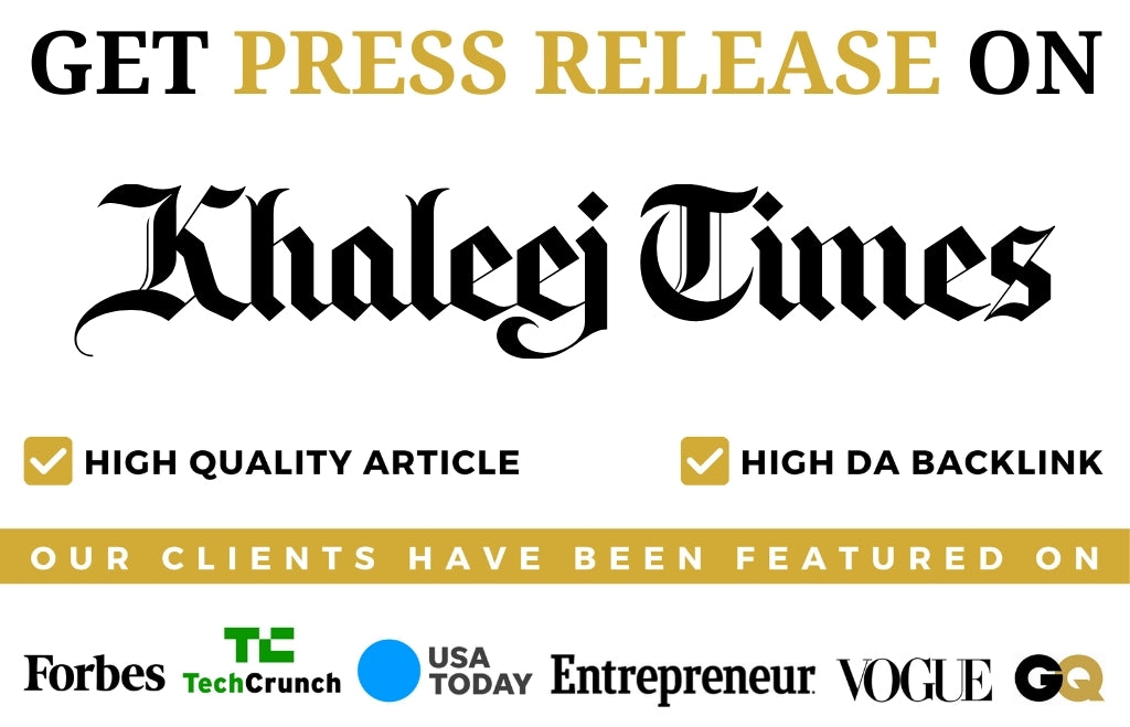 Get Press Release on Khaleej Times