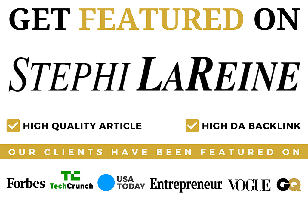 Get Featured on Stephi LaReine