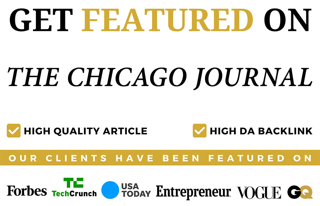 Get Featured on The Chicago Journal