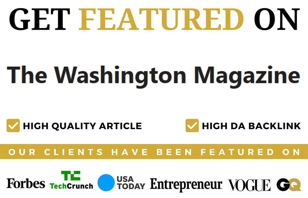 Get Featured on The Washington Magazine