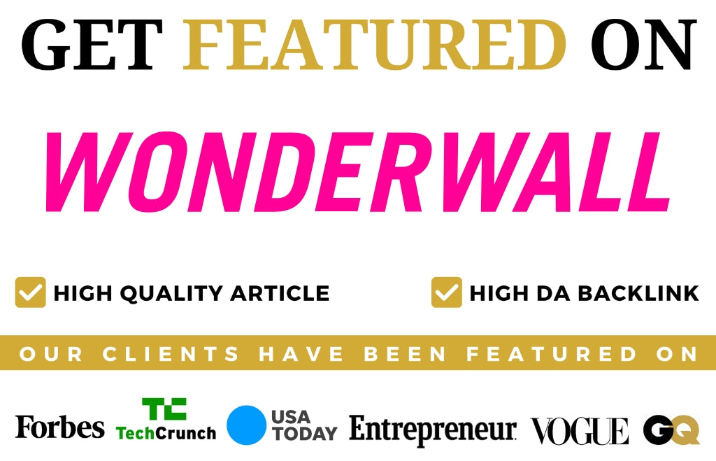 Get Featured on WONDERWALL