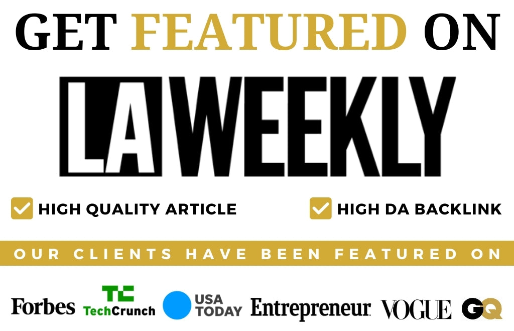 Get Featured on LA WEEKLY
