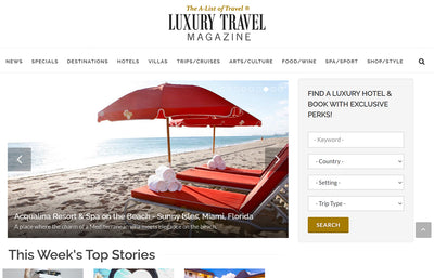 Featured on Luxury Travel Magazine