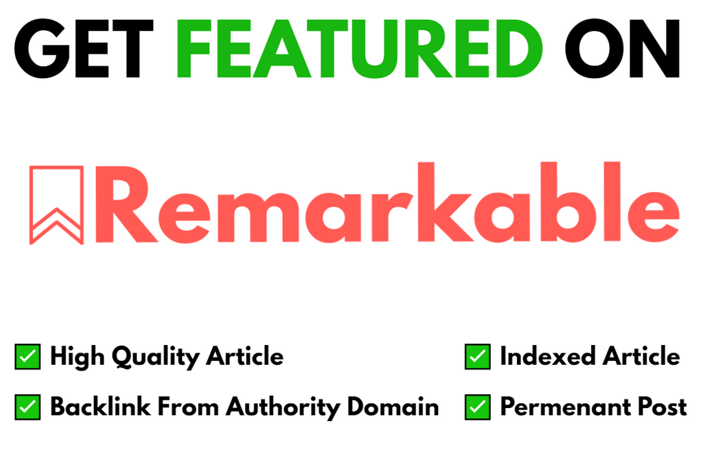 Get Featured On Remarkable Magazine