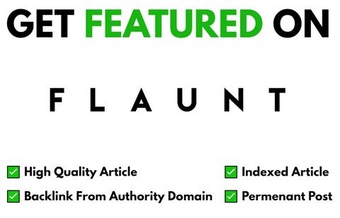 Get Featured On Flaunt Magazine