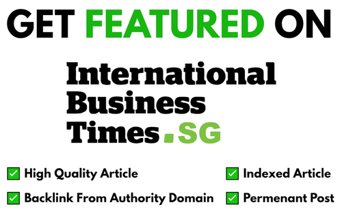 Get Featured on IBTimes.sg (Singapore Edition)