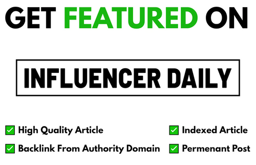 Get Featured On Influencer Daily