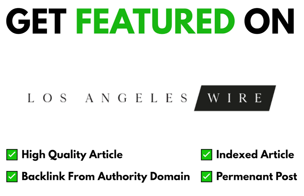 Get Featured On LA Wire