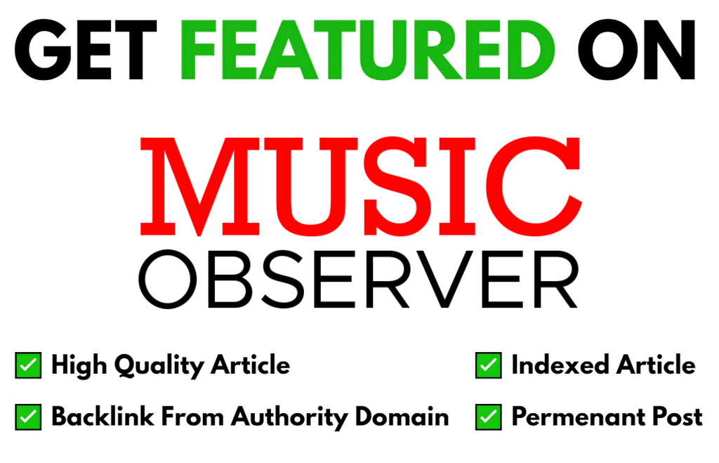Get Featured On Music Observer