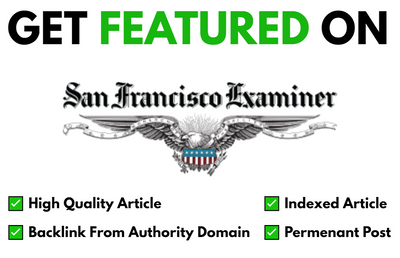 Get Featured On SF Examiner