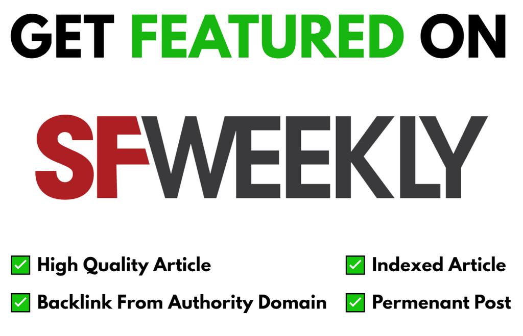 Get Featured On SF Weekly