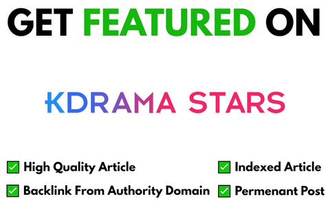 Get Featured On K Drama Stars