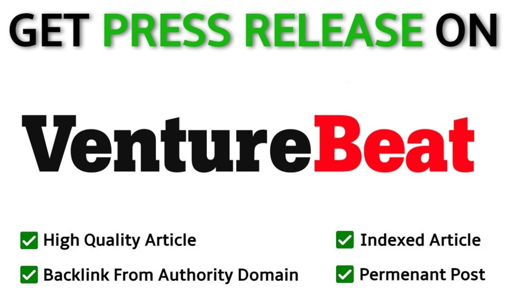 Press Release On Venture Beat